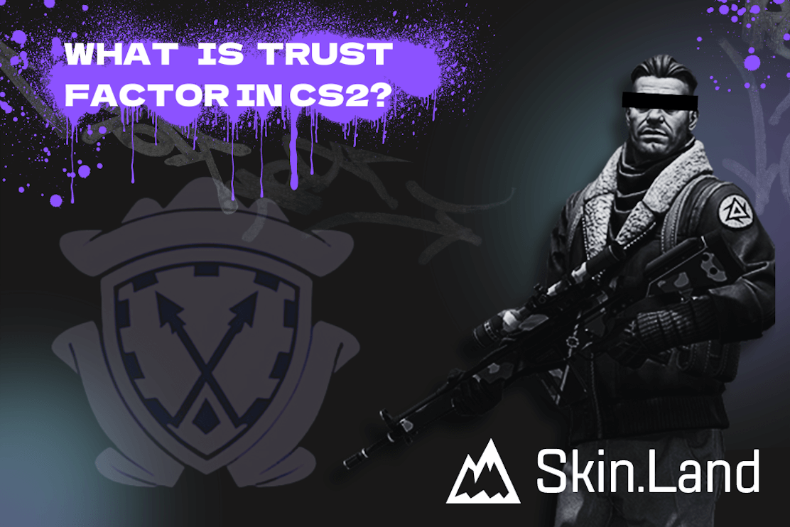 What Is It And How To Check Trust Factor In CS:GO/CS2?