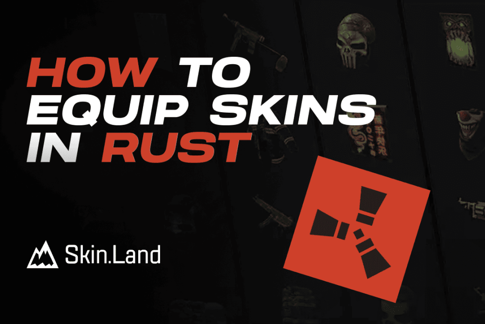 How to Equip and Change Rust Skins in {year}