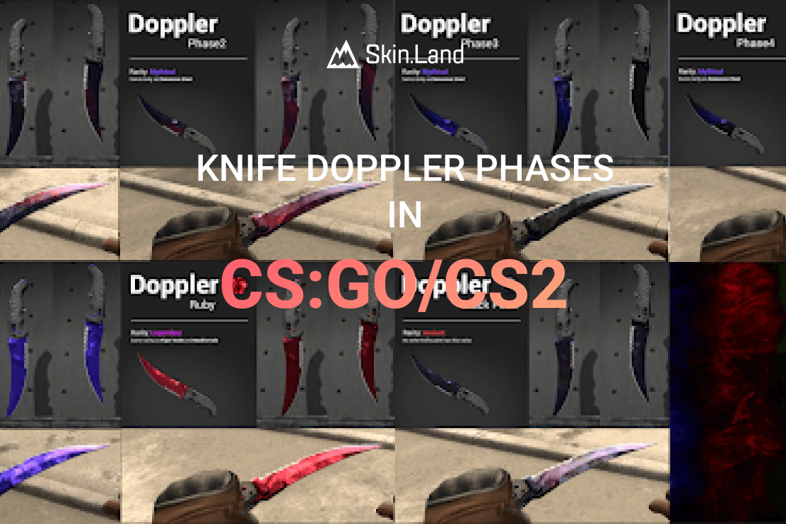 All CS:GO and CS2 Doppler Phases (1,2,3,4, Sapphire, Ruby, Black Pearl)