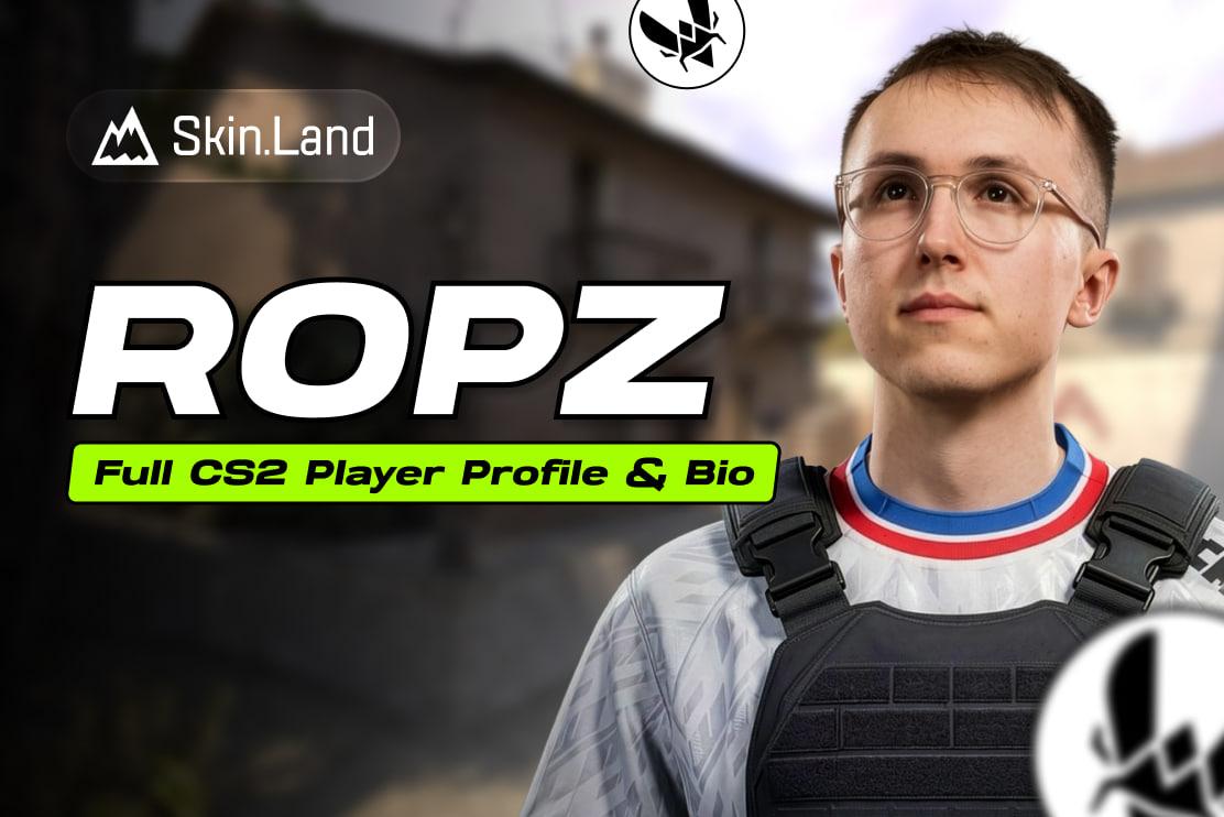 CS2 の Ropz: 年齢、キャリア、Inventory、純資産、選手の全プロフィール