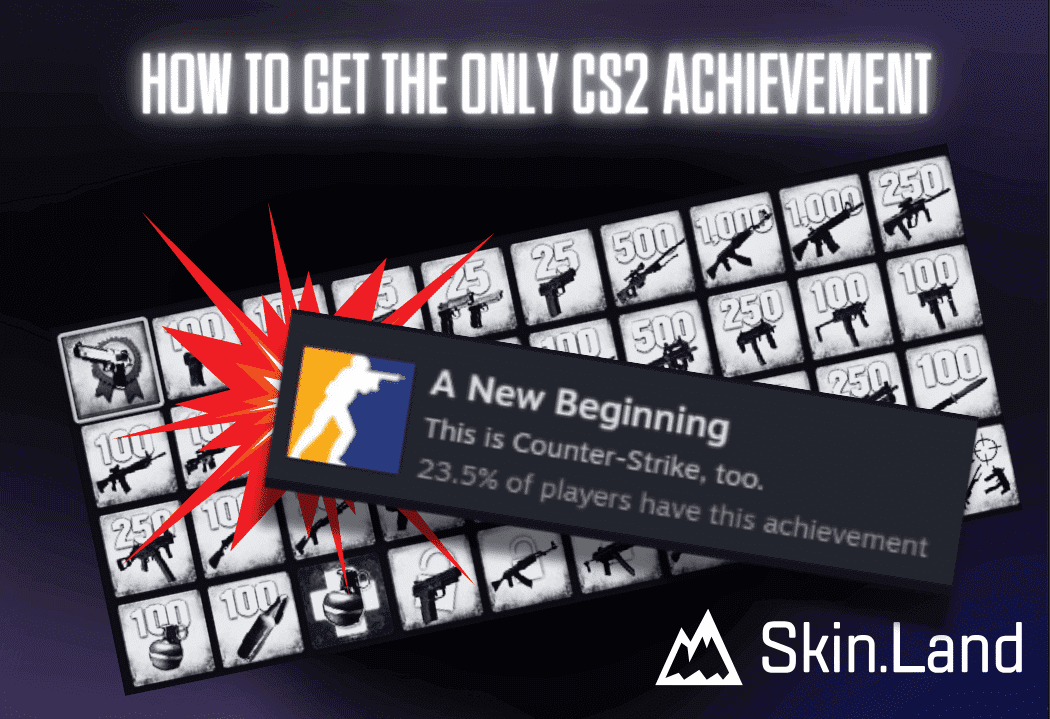 A New Beginning CS2 Hidden Achievement