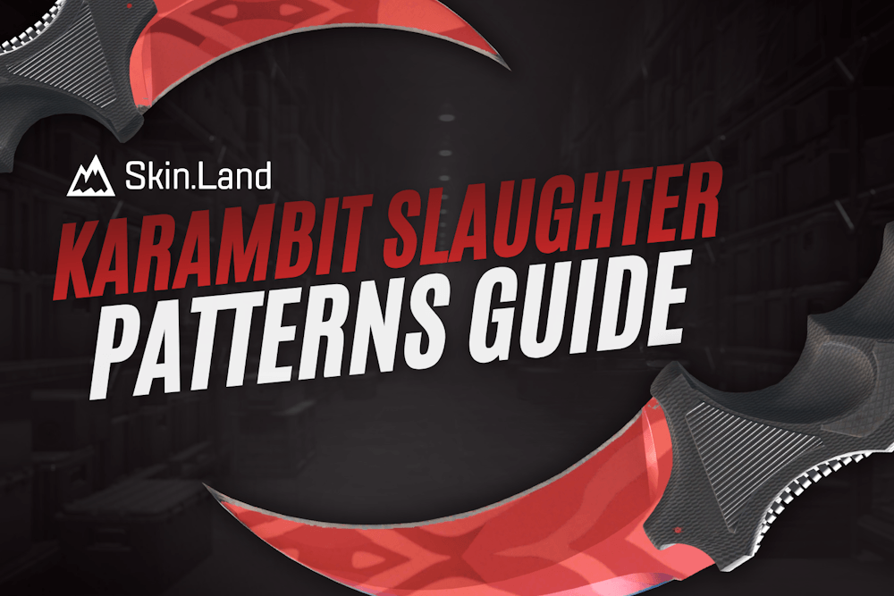 Best Karambit Slaughter Patterns Guide - Diamond, Heart, Angel
