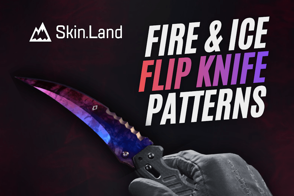 Flip Knife Marble Fade Patterns Przewodnik: Ogień i lód, FFI