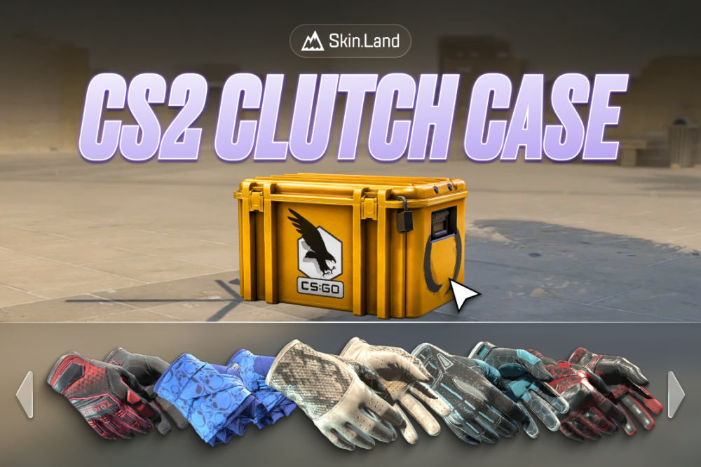 CS2 Clutch Case Guide