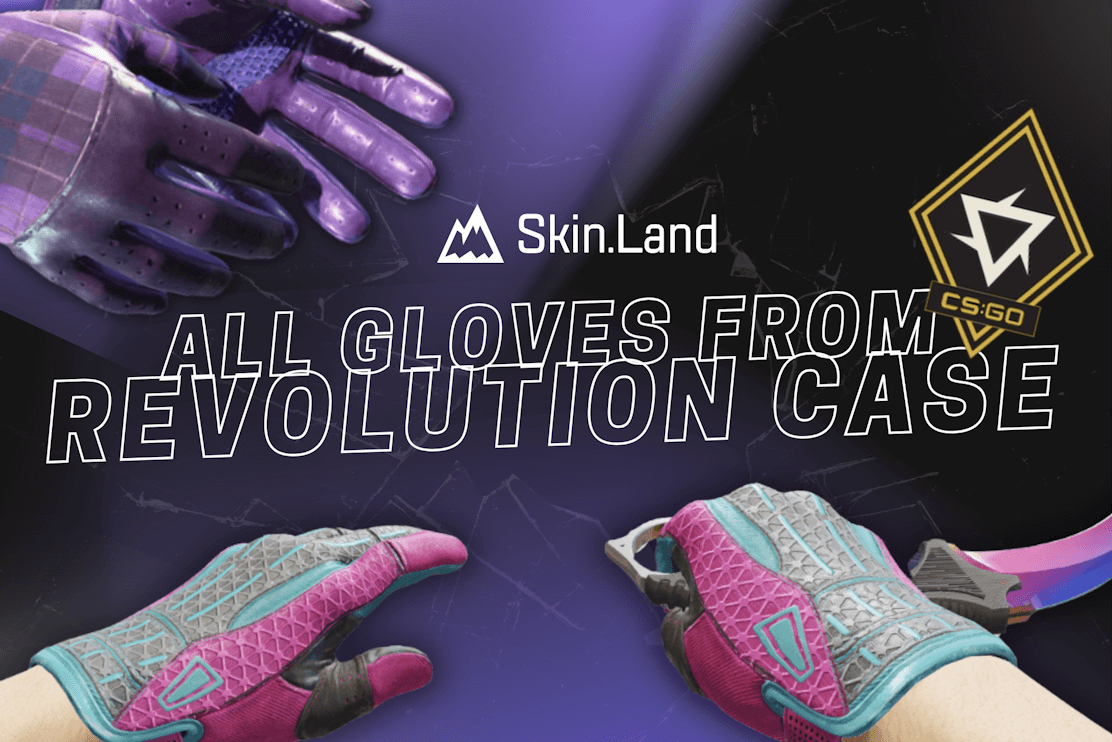 All Revolution Case Gloves in CS2