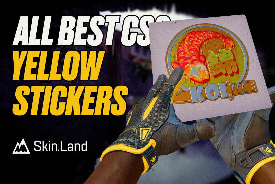 Best CS:GO and CS2 Yellow Stickers in {year}