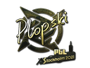 Plopski (Gold) | Stockholm 2021