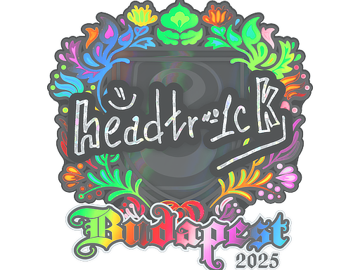 headtr1ck (Holo) | Budapest 2025